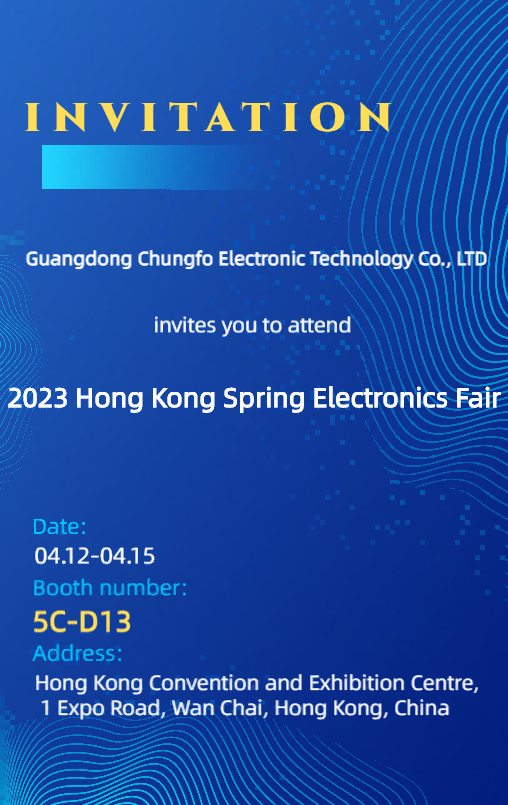 Chungfo espera conocerlo en la Feria Electrónica de Primavera de Hong Kong